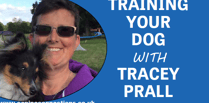 Training your dog with Tracey Prall